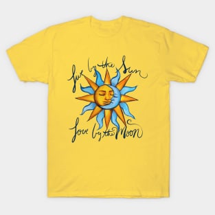 Live By The Sun Love By The Moon Duality T-Shirt